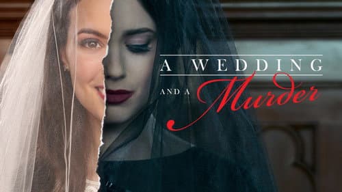 A Wedding and a Murder still