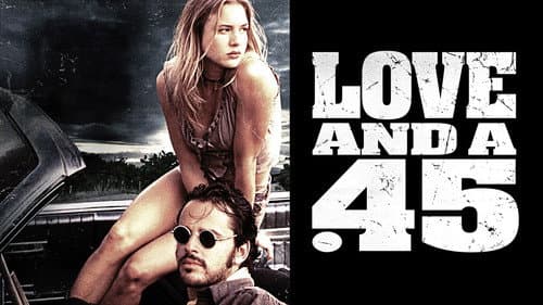 Love and a .45 still