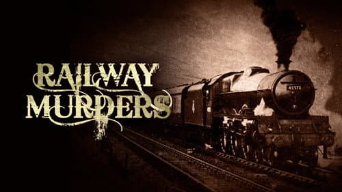 Railway Murders still