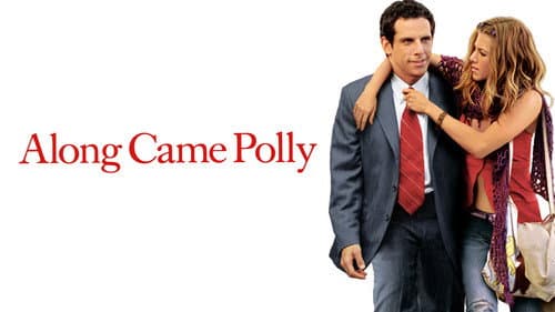 Along Came Polly still