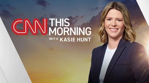 CNN This Morning with Kasie Hunt still