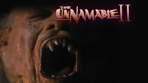 The Unnamable II: The Statement of Randolph Carter still