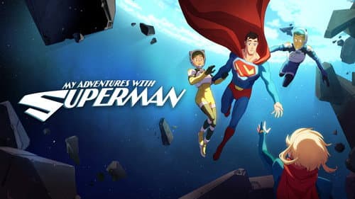 My Adventures with Superman still