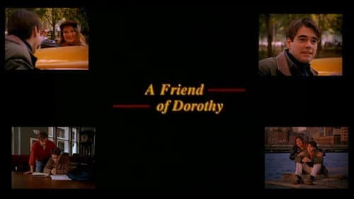 A Friend of Dorothy still