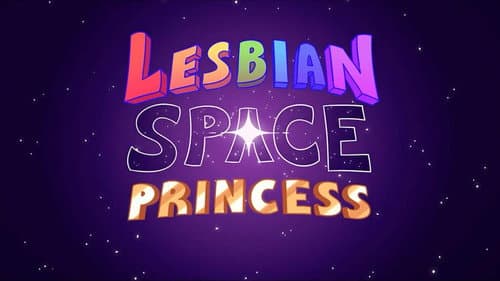 Lesbian Space Princess still