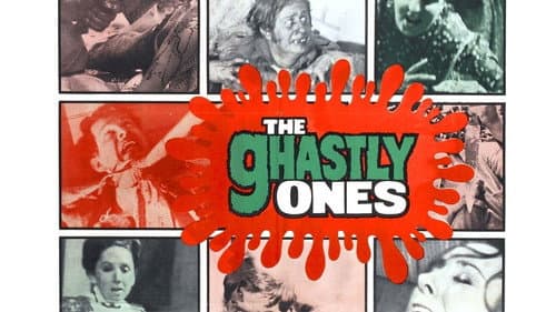 The Ghastly Ones still