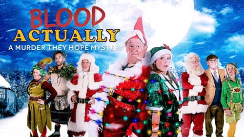 Blood Actually: A Murder, They Hope Mystery still