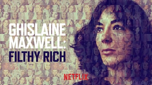 Ghislaine Maxwell: Filthy Rich still