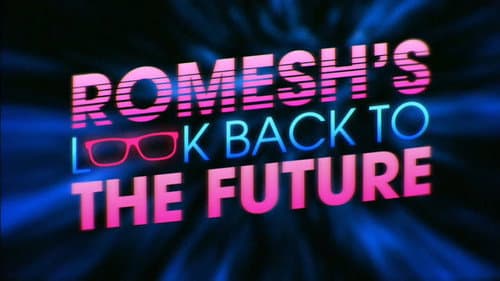 Romesh's Look Back to the Future still
