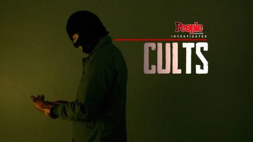 People Magazine Investigates: Cults still