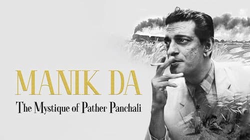 Manik da: The Mystique of Pather Panchali still