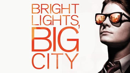 Bright Lights, Big City still