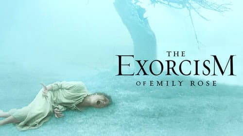 The Exorcism of Emily Rose still
