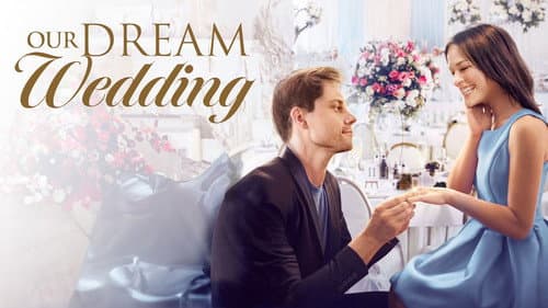 Our Dream Wedding still