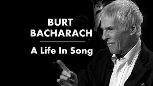 Burt Bacharach - A Life in Song still