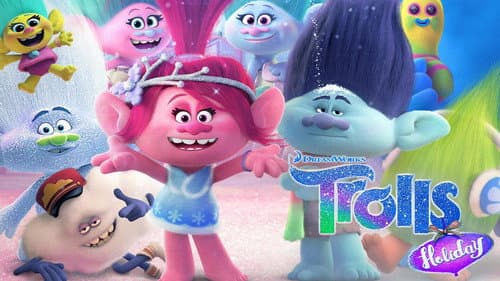 Trolls Holiday still