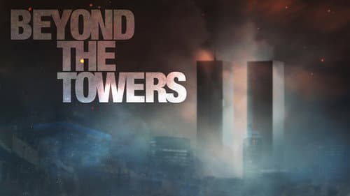 Beyond the Towers still