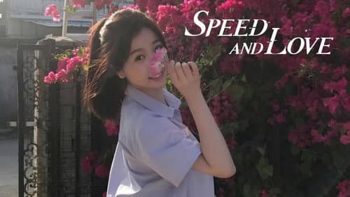 Speed and Love still