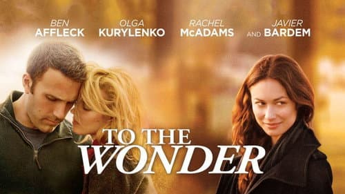 To the Wonder still