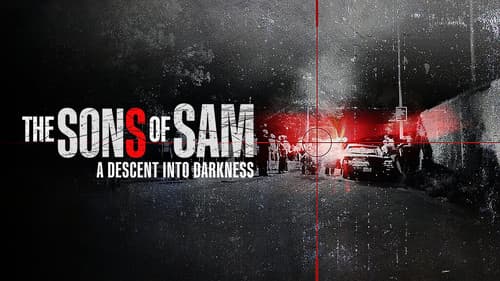 The Sons of Sam: A Descent into Darkness still