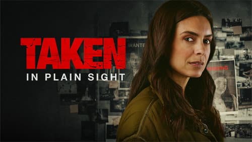 Taken in Plain Sight still
