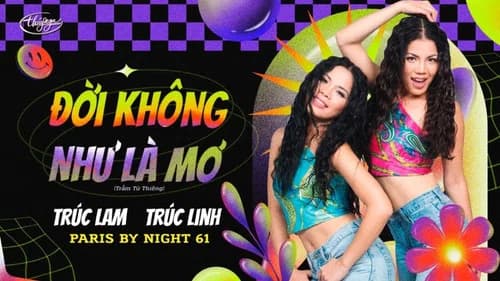 Paris By Night 61: Sân Khấu Cuộc Đời still