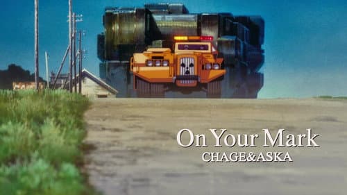 Chage & Aska: On Your Mark still