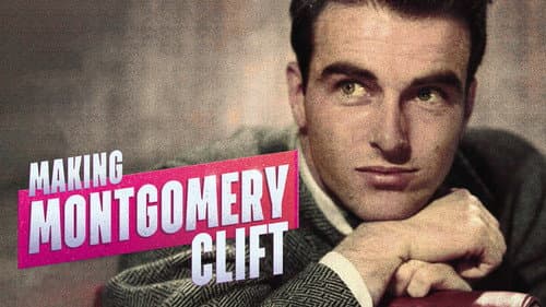 Making Montgomery Clift still