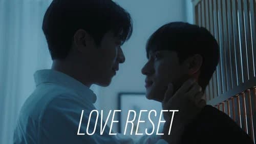 Love Reset still