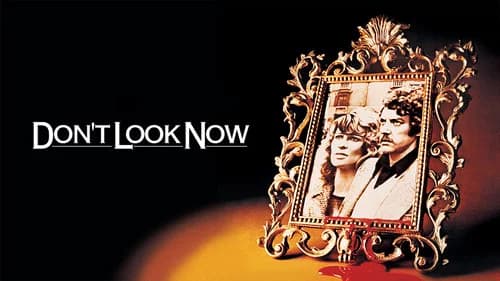 Don't Look Now still