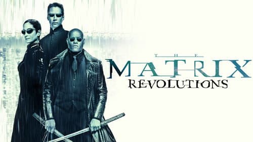 The Matrix Revolutions still