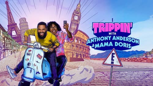 Trippin' with Anthony Anderson and Mama Doris still