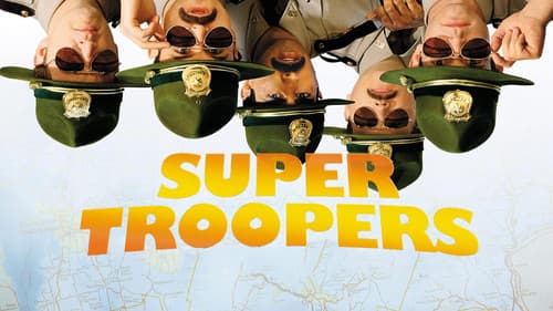 Super Troopers still