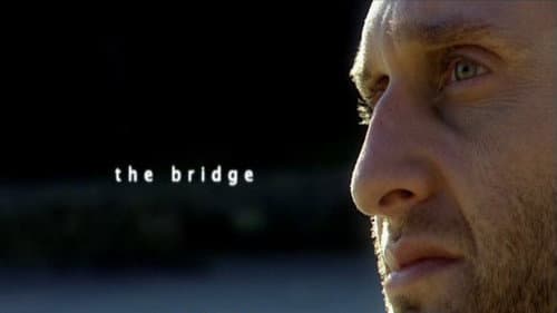 The Bridge still