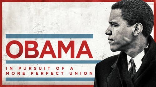Obama: In Pursuit of a More Perfect Union still