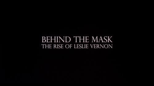 Behind the Mask: The Rise of Leslie Vernon still