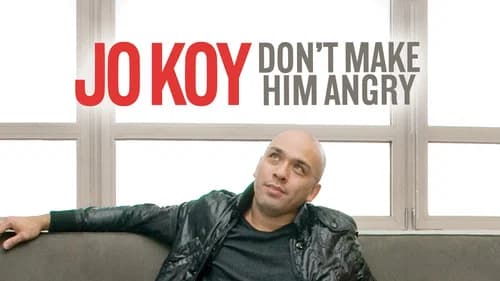 Jo Koy: Don't Make Him Angry still