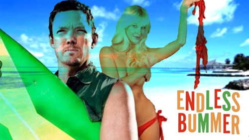 National Lampoon Presents: Endless Bummer still