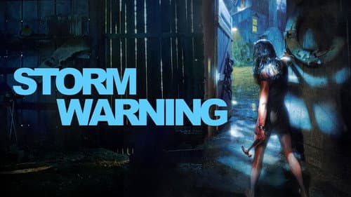 Storm Warning still