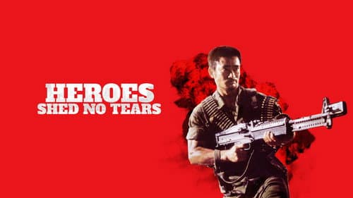 Heroes Shed No Tears still
