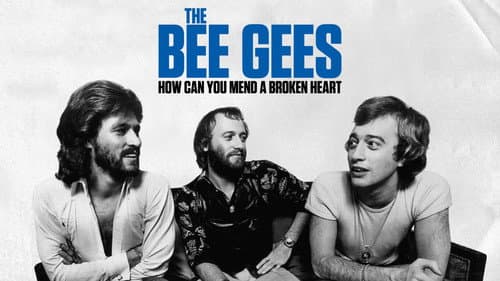 The Bee Gees: How Can You Mend a Broken Heart still