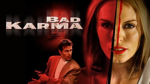 Bad Karma still