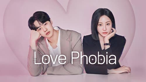 Love Phobia still