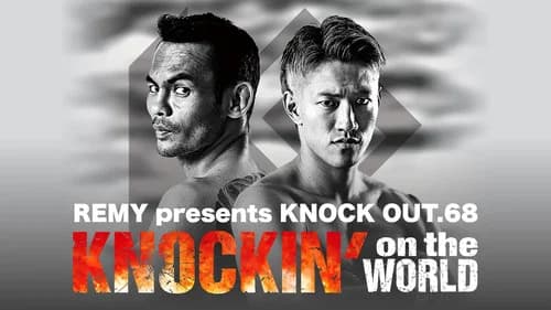 KNOCK OUT 68 KNOCKIN' ON THE WORLD still
