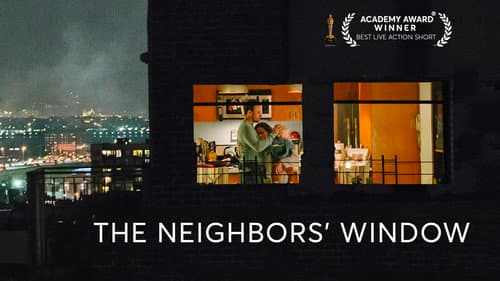 The Neighbors' Window still