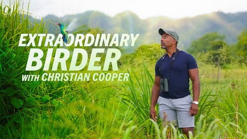 Extraordinary Birder with Christian Cooper still