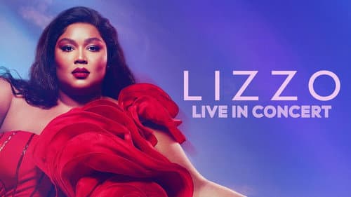 Lizzo: Live in Concert still