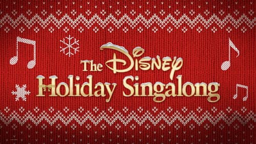 The Disney Holiday Singalong still
