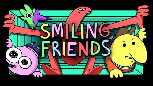 Smiling Friends still