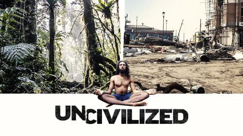 Uncivilized still
